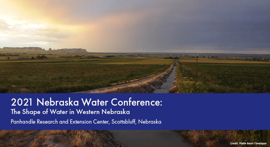 conference graphic. 2021 Nebraska Water Conference: The Shape of Water in Western Nebraska